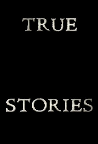 True Stories