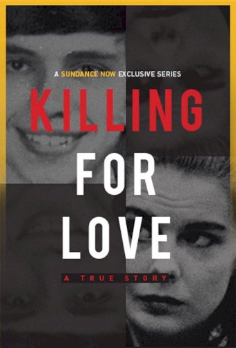 Killing for Love