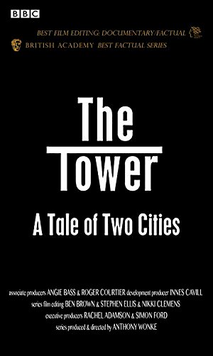 The Tower: A Tale of Two Cities