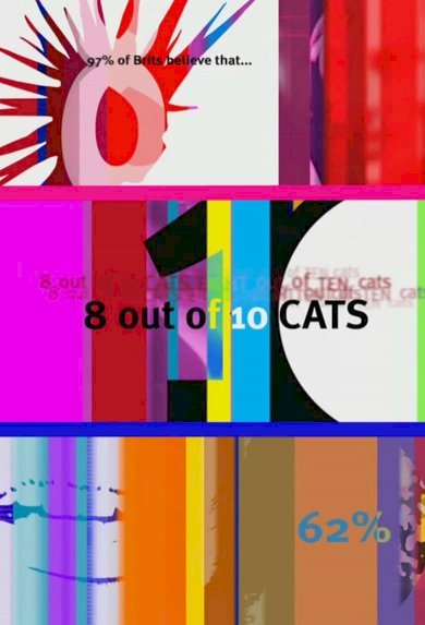 8 Out of 10 Cats