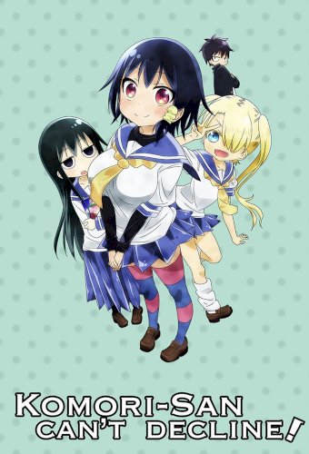 Komori-san wa kotowarenai!