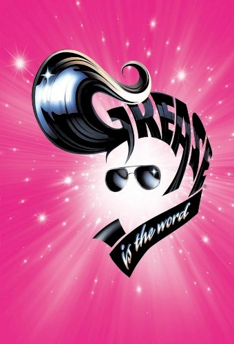 Grease is the Word
