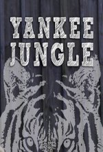 Yankee Jungle