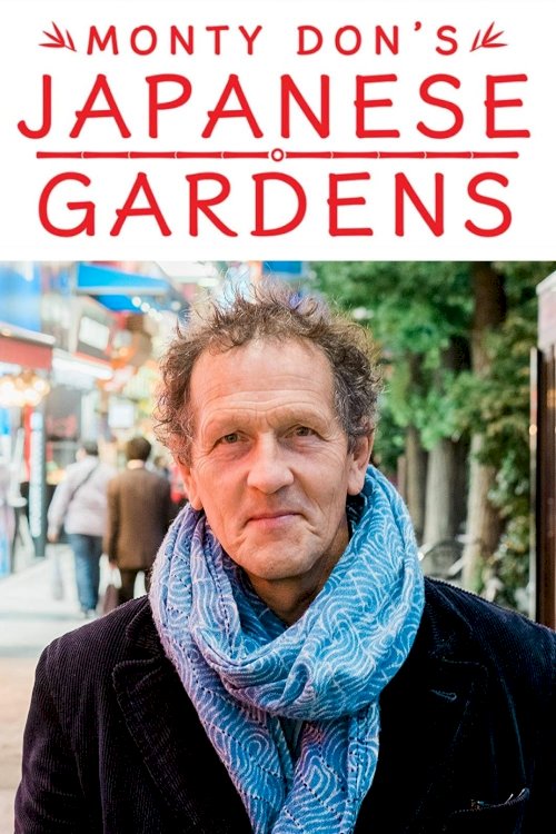 Monty Don's Japanese Gardens
