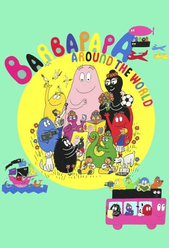 Barbapapa autour du monde