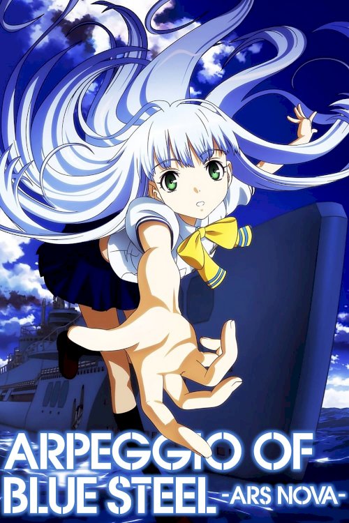 Arpeggio of Blue Steel: Ars Nova