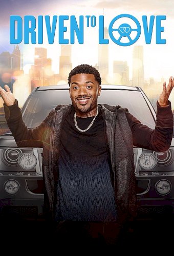 Driven to Love