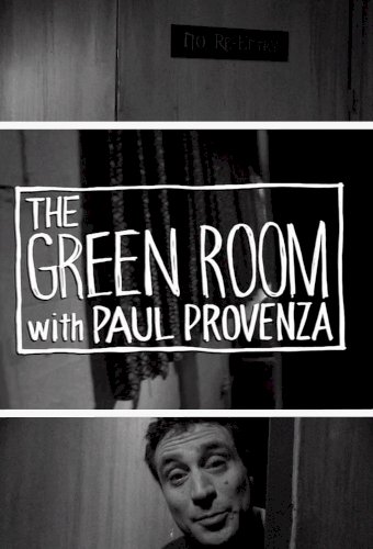 The Green Room with Paul Provenza