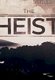 The Heist