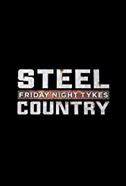 Friday Night Tykes: Steel Country