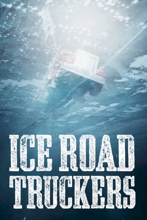 Ice Road Truckers