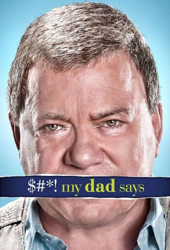 $#*! My Dad Says