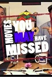 Movies You May Have Missed