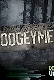 Boogeymen: Monsters Among Us