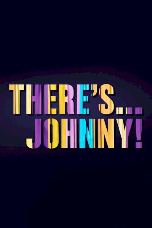 There's... Johnny!