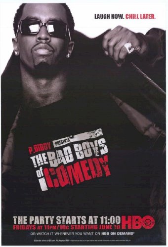 P. Diddy Presents: The Bad Boys of Comedy