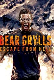 Bear Grylls: Escape From Hell