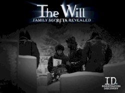 The Will: Family Secrets Revealed