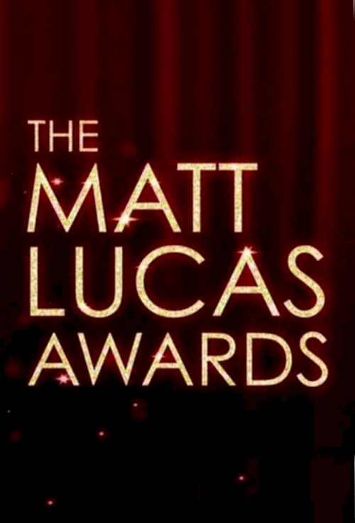 The Matt Lucas Awards