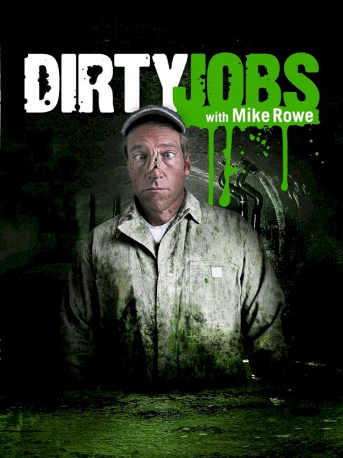 Dirty Jobs