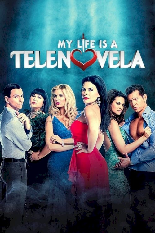 My Life Is a Telenovela