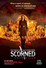 Scorned: Love Kills
