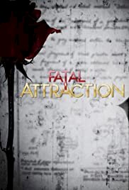Fatal Attraction