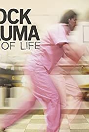 Shock Trauma: Edge of Life