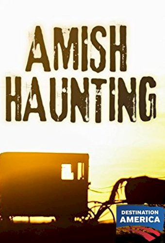 Amish Haunting