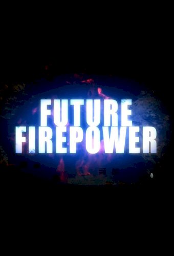 Future Firepower