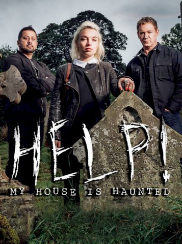 Help! My House Is Haunted!