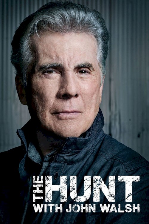 The Hunt with John Walsh