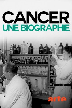 Cancer: The Emperor of All Maladies
