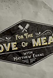 For the Love of Meat