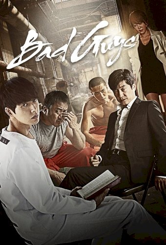 Bad Guys
