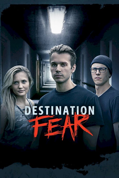 Destination Fear