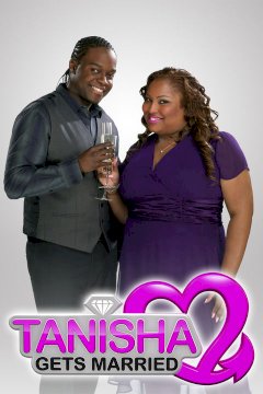 Tanisha Gets Married