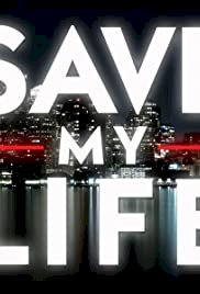 Save My Life: Boston Trauma