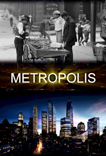Metropolis
