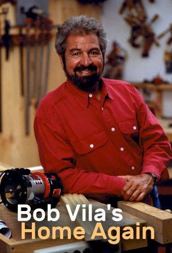 Home Again with Bob Vila
