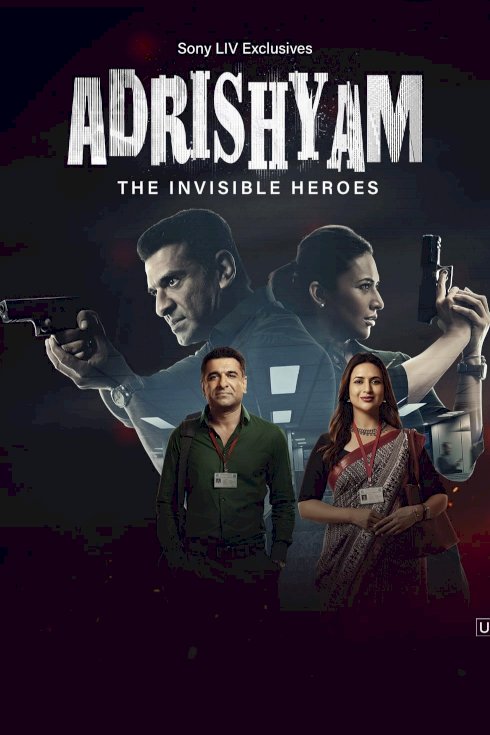 Adrishyam – The Invisible Heroes