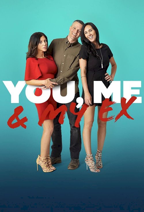You, Me & My Ex