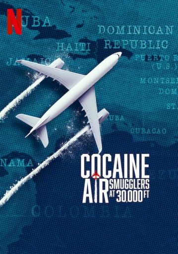 Cocaine Air: Smugglers at 30,000 Ft.