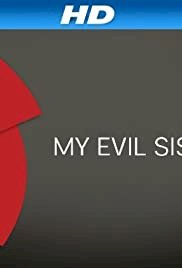 My Evil Sister