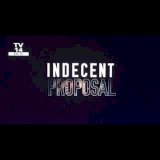 Indecent Proposal