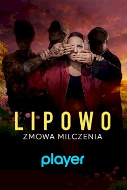 Lipowo. Zmowa milczenia