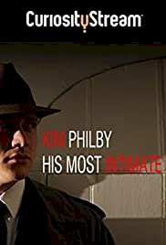 Kim Philby - His Most Intimate Betrayal