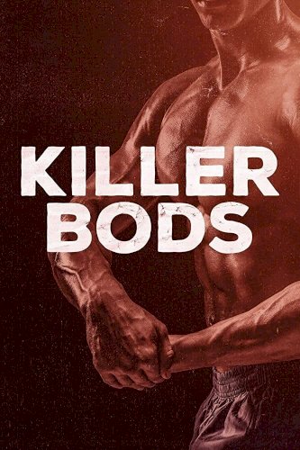 Killer Bods