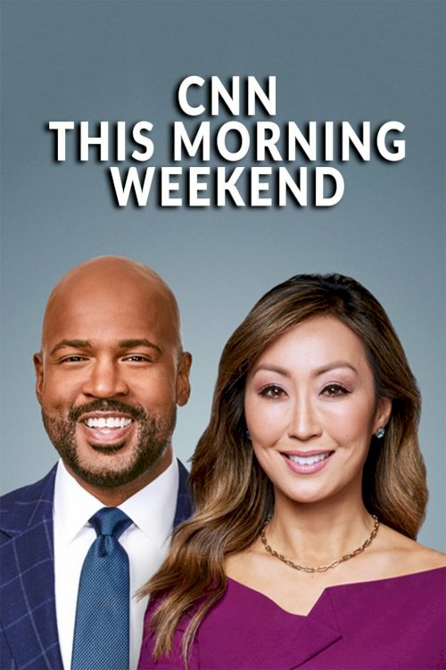 CNN This Morning Weekend with Victor Blackwell and Amara Walker