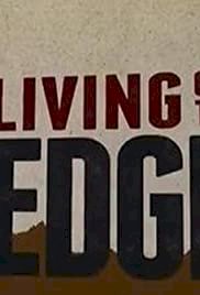 Living on the Edge